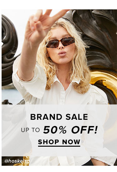 Brand Sale. Up to 50% off! SHOP NOW