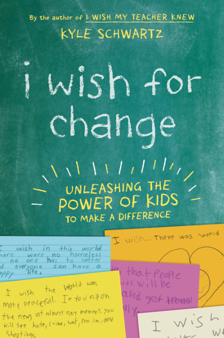 I Wish for Change by Kyle Schwartz