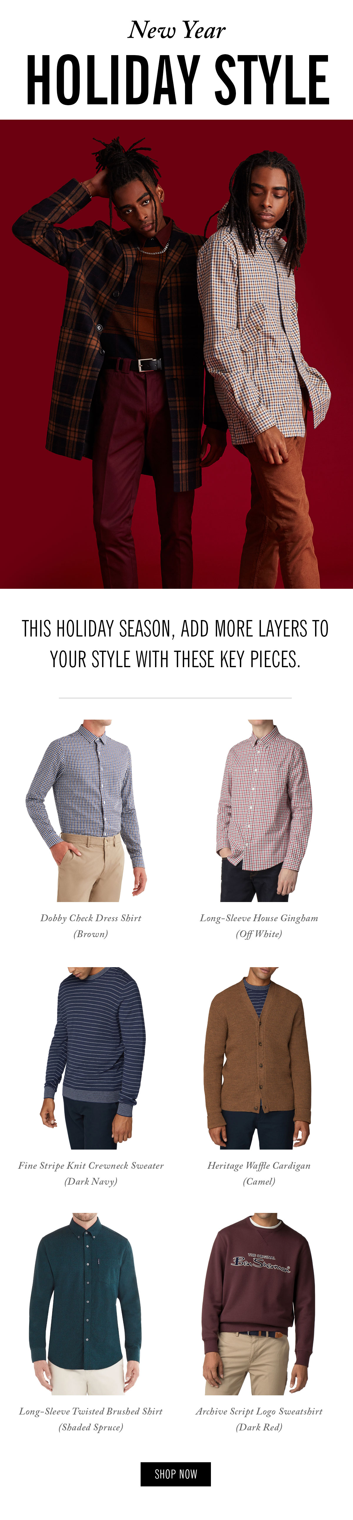 New Year Holiday Style | This holiday season, add more layers to your style with these key pieces.