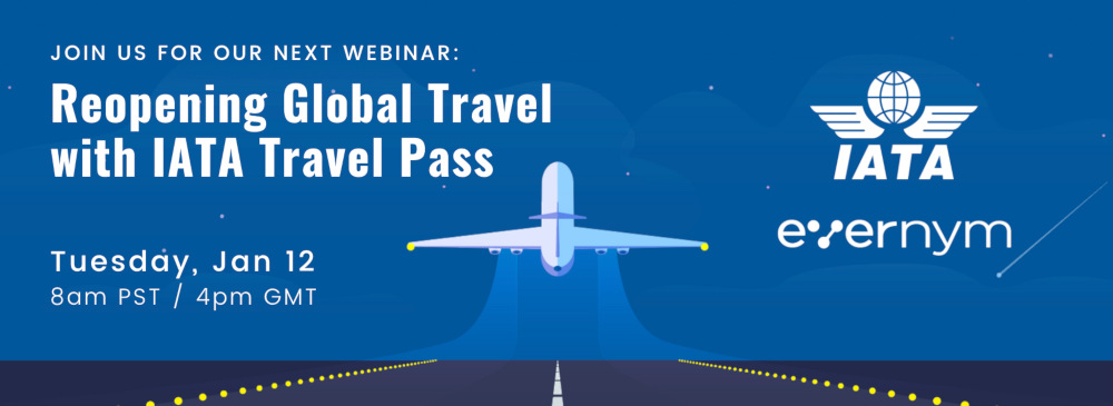Webinar: Reopening Global Travel with IATA Travel Pass