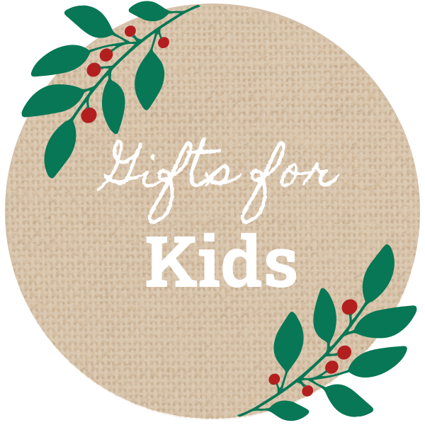 Gifts for Kids