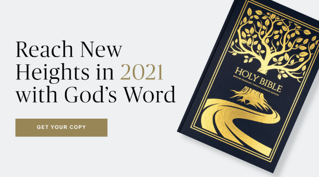 Reach New Heights in 2021 with God's Word