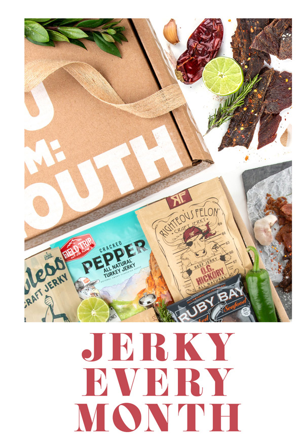 jerky every month