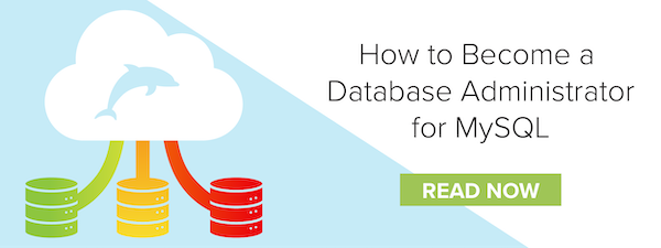 Whitepaper: How to Become a Database Administrator for MySQL