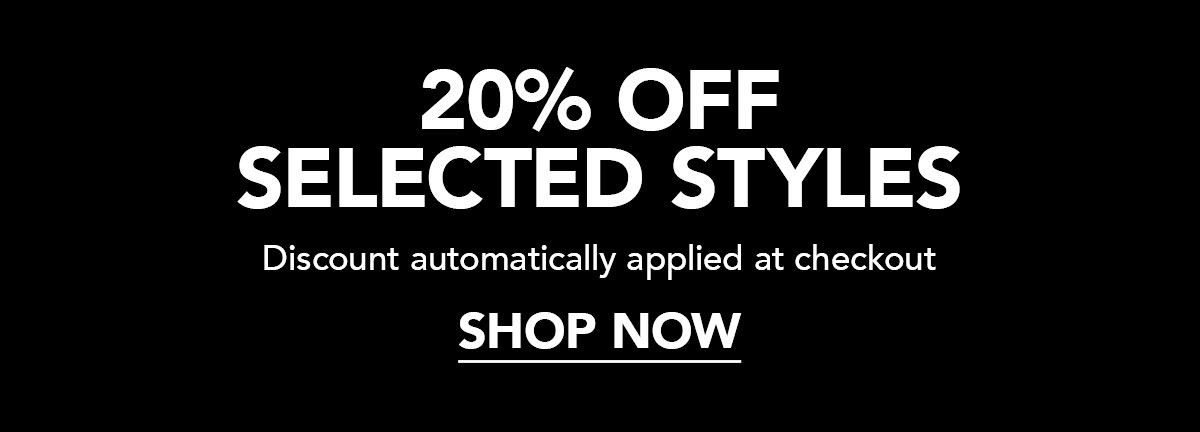 20% off selected styles