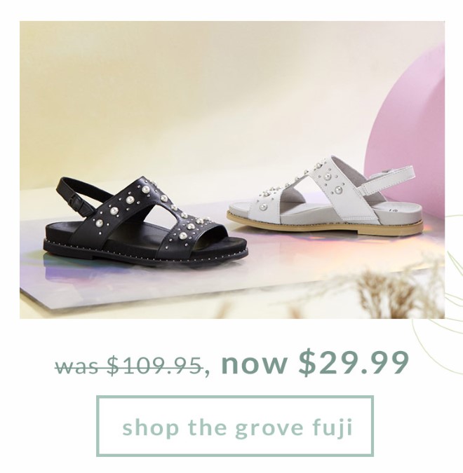 Shop the Grove Fuji! Now $29.99!