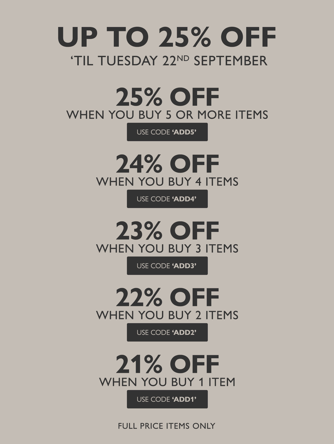 Up to 25% off until Tuesday 22nd September