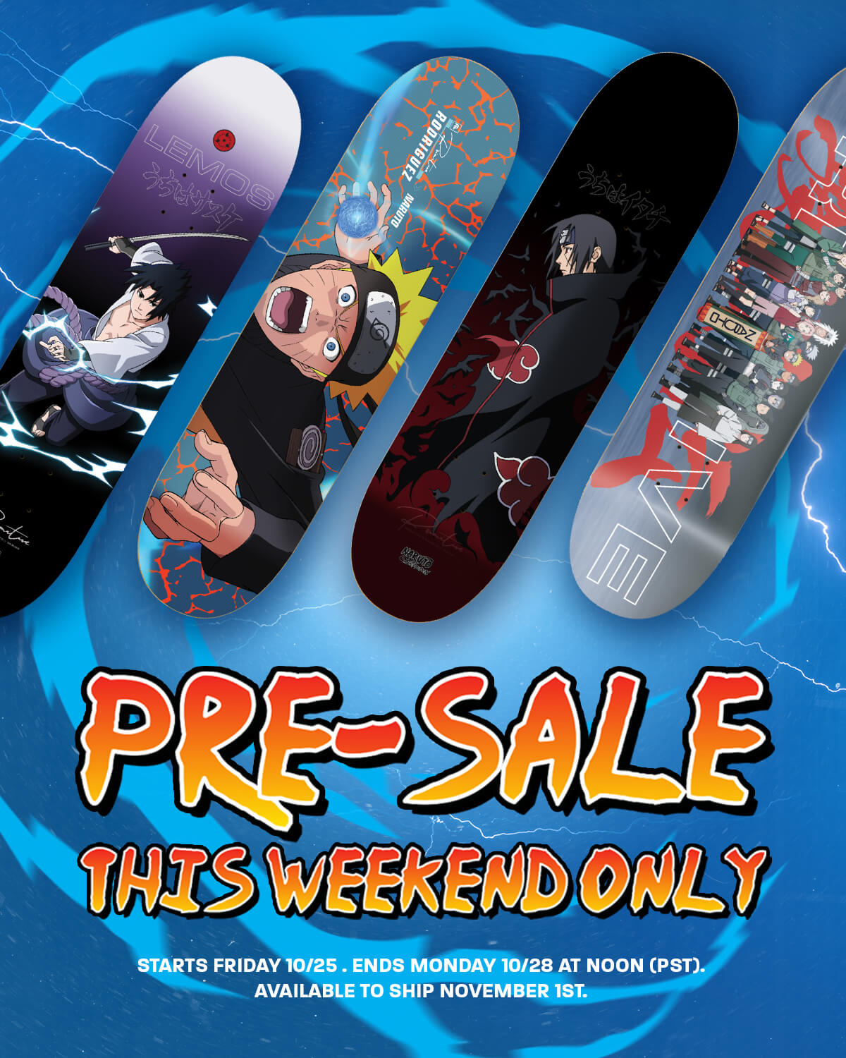 PRIMITIVE X NARUTO DECKS AVAILABLE FOR PRE-SALE THIS WEEKEND ONLY - SHOP NOW