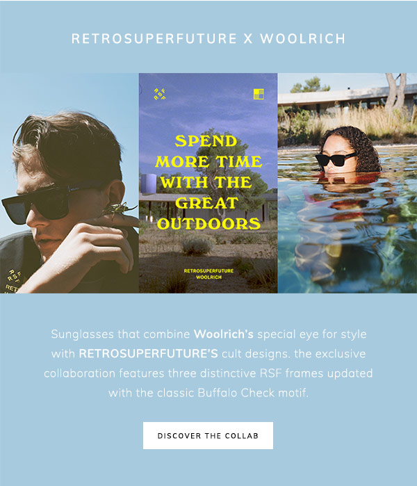 Retrosuperfuture x Woolrich. Spend more time with the great outdoors. Sunglasses that combine Woolrich''s special eye for style with Retrosuperfuture''s cult designs. the exclusive collaboration features three distinctive RSF frames updated with the classic Buffalo Check motif. Discover the collab.
