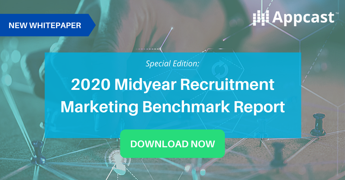 2020 Midyear Recruitment Marketing Benchmark Report