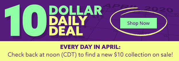 See todays $10 deal - And check back every day at noon cdt to find a new $10 collection on sale!