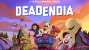 Netflix Greenlights 'DeadEndia' Animated Kids' Series