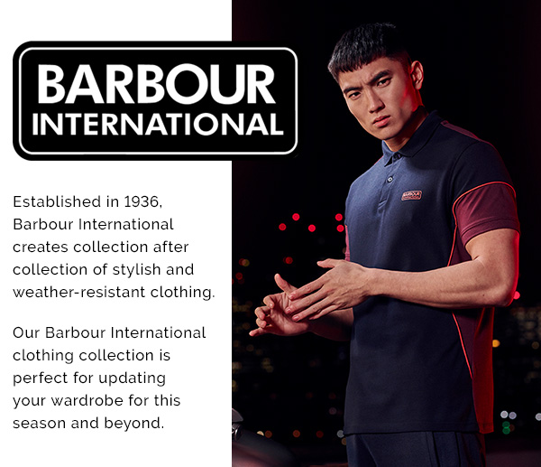 Established in 1936, Barbour International creates collection after collection of stylish and weather-resistant clothing.  Our Barbour International clothing collection is perfect for updating your wardrobe for this season and beyond.