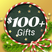 $100+ Gifts!