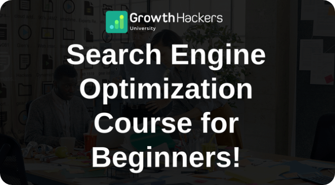 Search Engine Optimization Course for Beginners