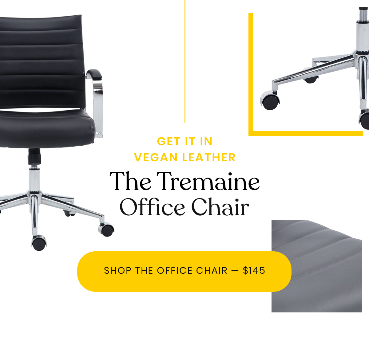 Get It In Vegan Leather | The Tremaine Office Chair | Shop The Office Chair - $145