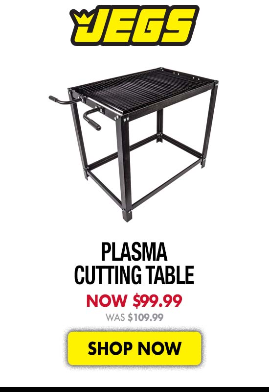 Plasma Cutting Table - Now $99.99 Was $109.99