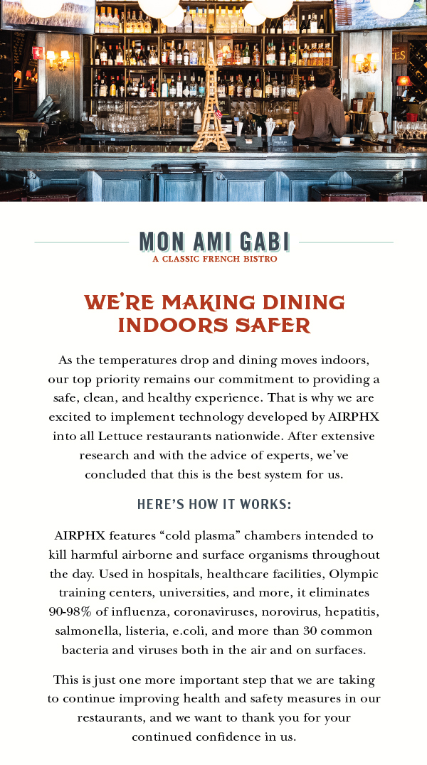 We''re Making Dining Indoors Safety with AIRPHX air sanitization technology.