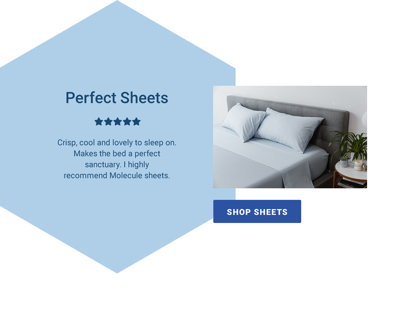 Crisp, cool and lovely to sleep on. Makes the bed a perfect sanctuary. I highly recommend Molecule sheets. [SHOP SHEETS]