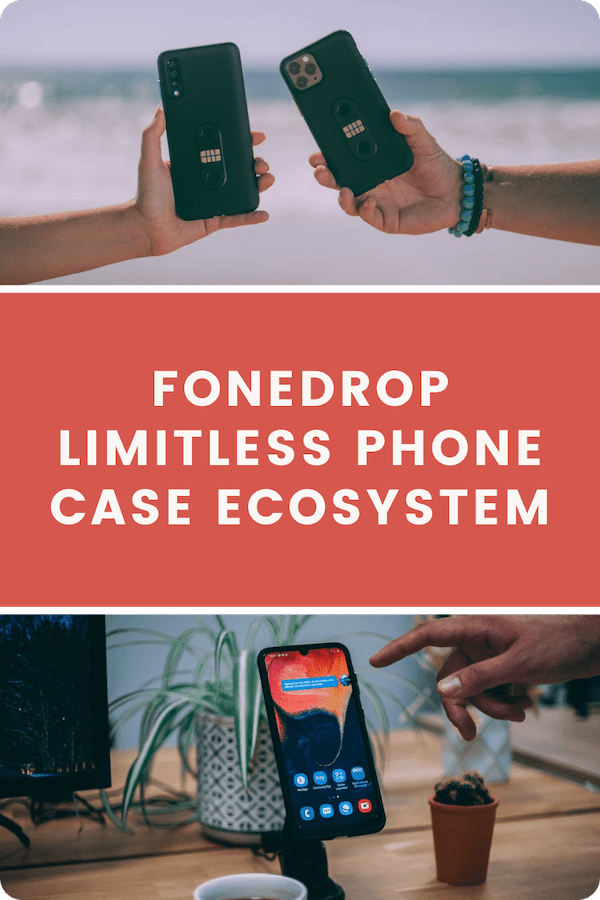 FoneDrop limitless phone case ecosystem protects, mounts, and recharges your smartphone
