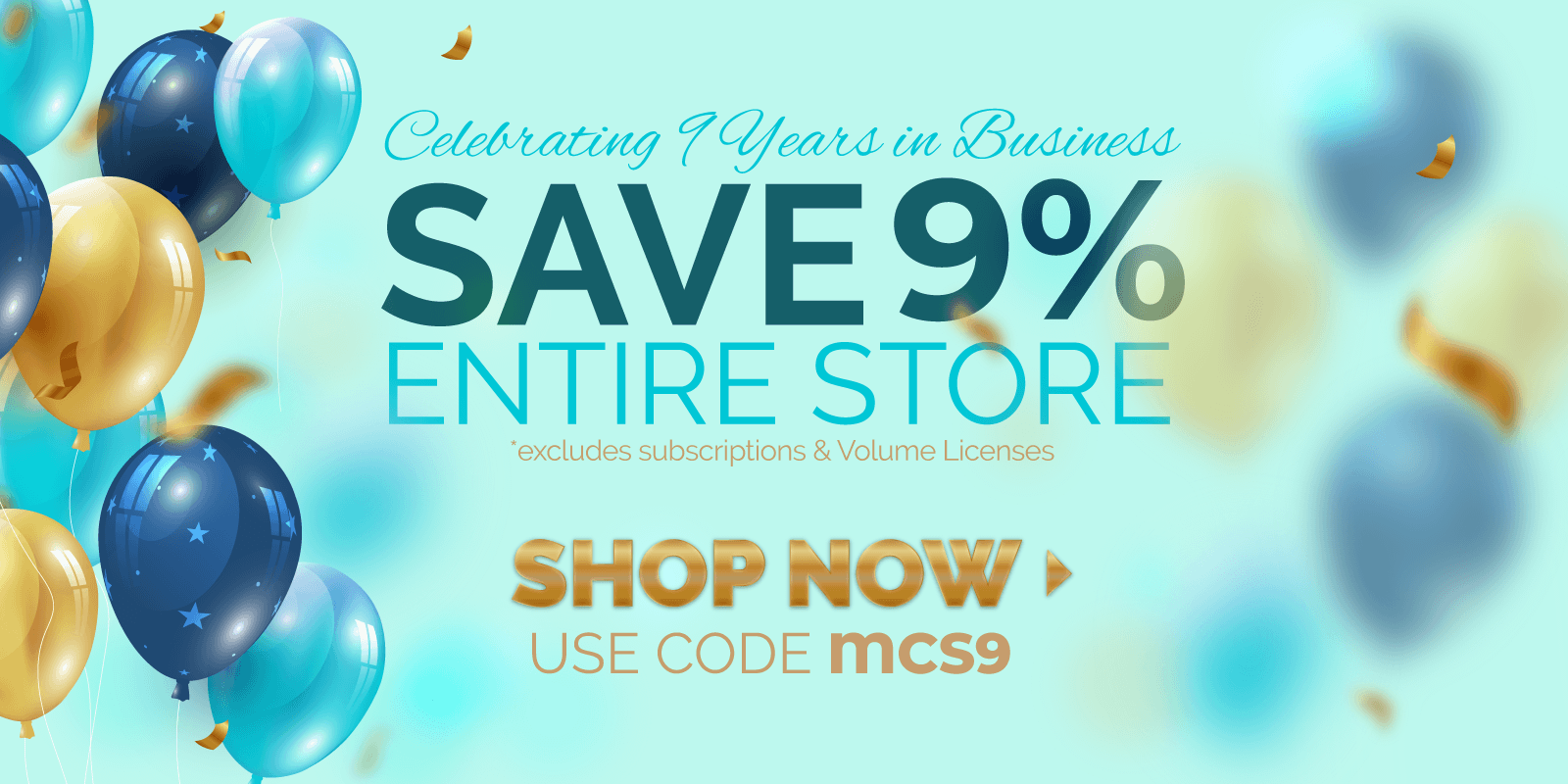 Save 9% off your entire order with code: MCS9