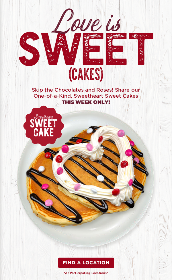 Try our Sweetheart Sweet Cakes, this week only.