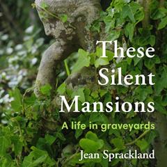 ‘These Silent Mansions’: Jean Sprackland & Chris McCabe