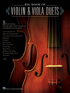 Big Book of Violin & Viola Duets: Arr. (Kathleen Tompkins): Violin