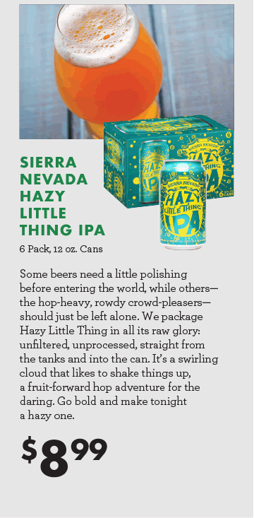 Sierra Nevada Hazy Little Thing IPA - 6 Pack, 12 oz. Cans - $8.99