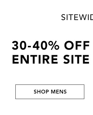 Shop 30-40% Off Entire Site | Shop Mens