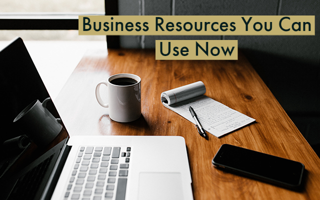 Business Resources You Can Use Now