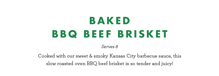 Baked BBQ Beef Brisket - Serves 8