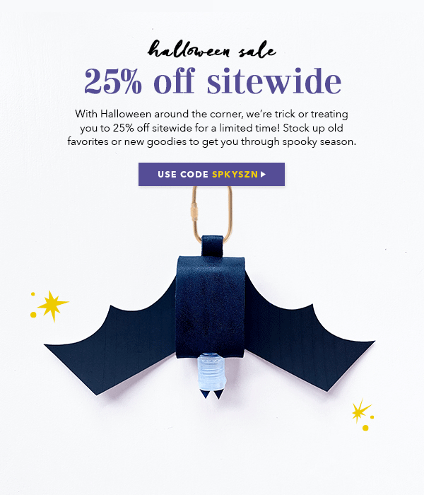 Halloween Sale. Save 25% Off Sitewide - Use Code SPKYSZN