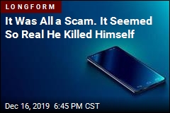 It Was All a Scam. It Seemed So Real He Killed Himself