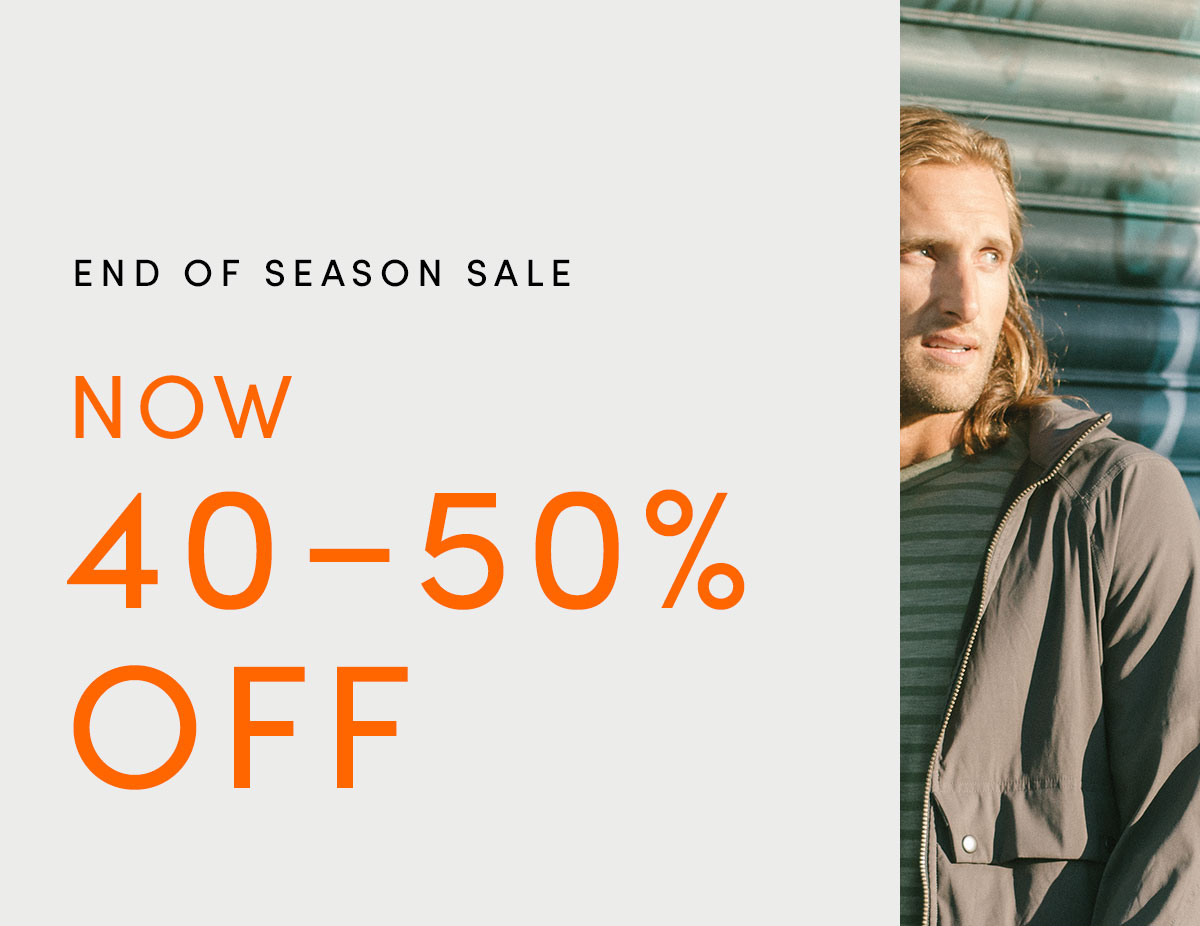 End of Season Sale - Now 40-50% off