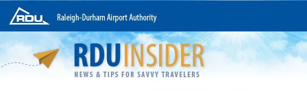 Raleigh-Durham Airport Authority | RDU Insider - News & Tips for Savvy Travelers