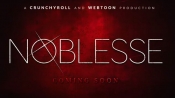 WATCH: Crunchyroll Original 'Noblesse' Premieres October 7
