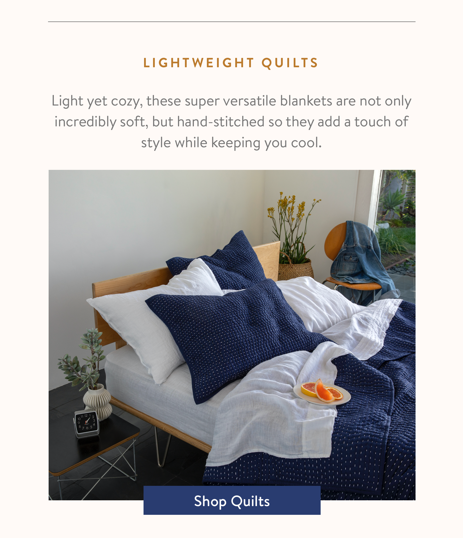 Light yet cozy, these super versatile blankets are not only incredibly soft, but hand-stitched so they add a touch of style while keeping you cool.
