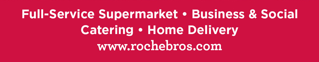Full-Service Supermarket  Business & Social  Catering  Home Delivery  www.rochebros.com