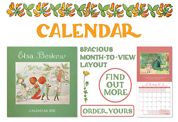 Also included: The Elsa Beskow 2021 calendar is a spacious month-to-view wall hanging calendar with gorgeous illustrations.