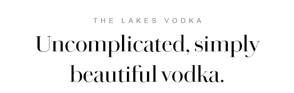 The Lakes Vodka