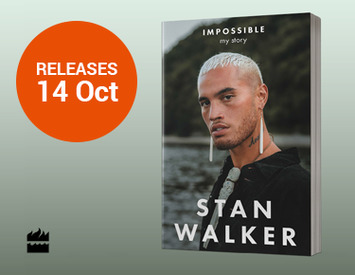 Impossible: My Story by Stan Walker!