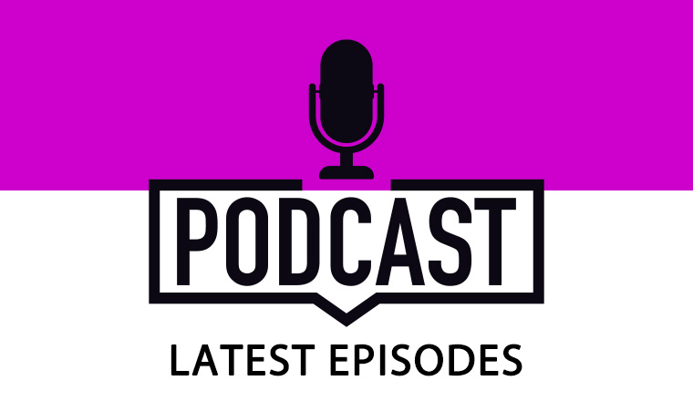 Podcast latest episodes