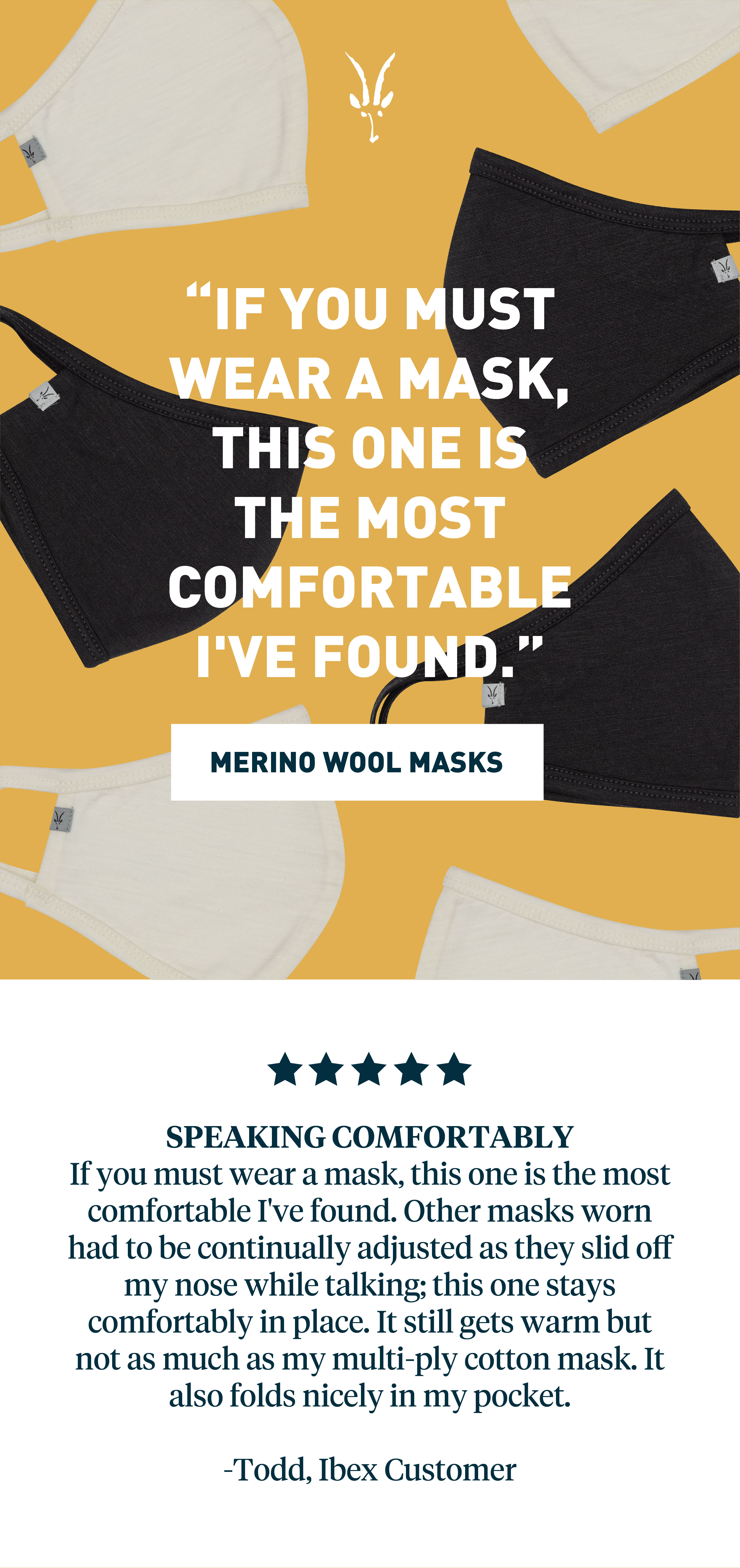 The Most Comfortable Mask