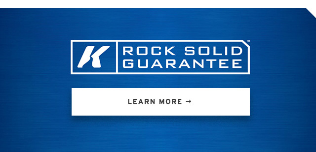 We stand by our gear with the Rock Solid Guarantee - Learn More