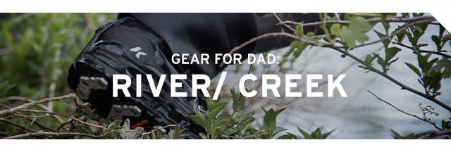 KORKERS GEAR FOR DAD: RIVER/CREEK - Shop Now