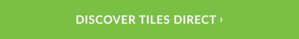 Discover Tiles Direct