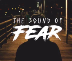 Sound of Fear