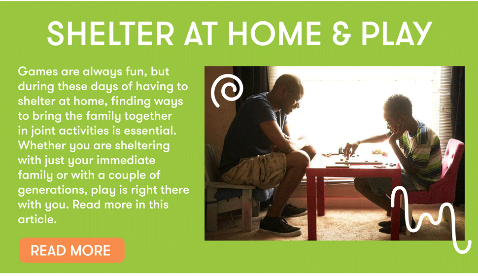 Shelter at Home & Play