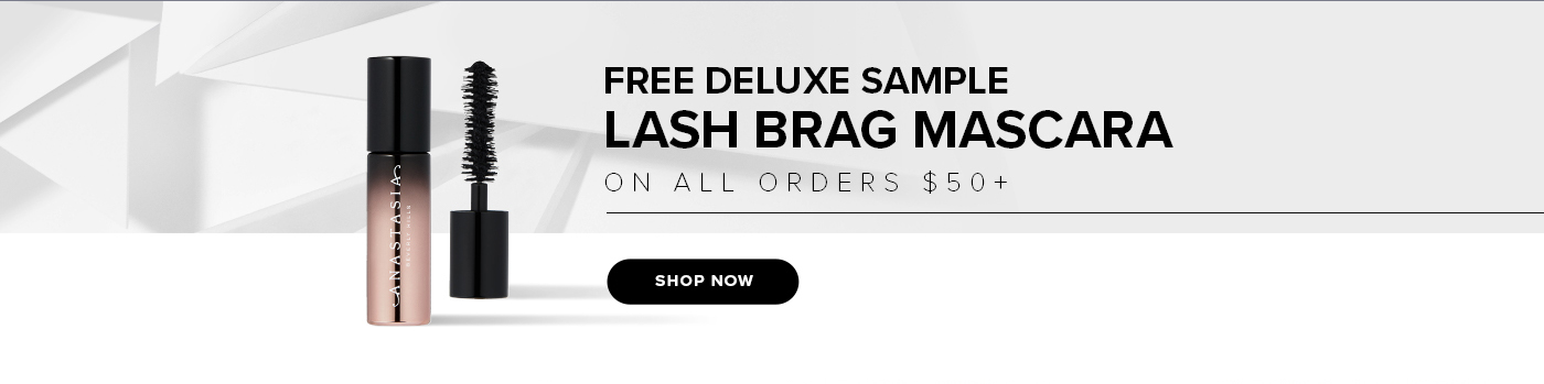 Free Deluxe Sample Lash Brag Mascara on All Orders $50+